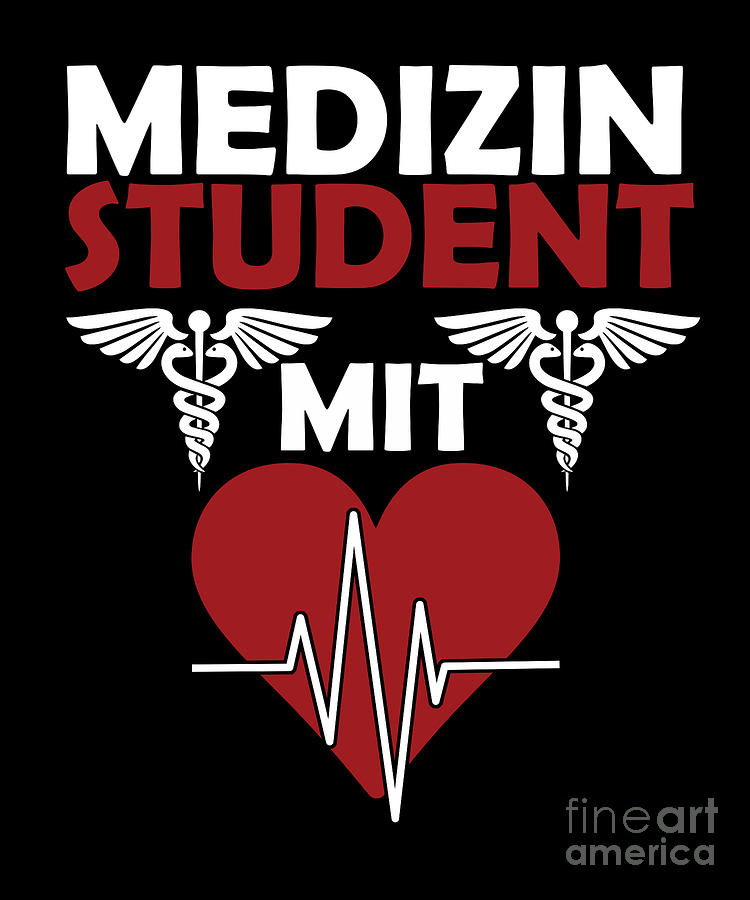 Medizin Student Arzt Mediziner Studium Rzte Doktor Arzthelfer Gift Digital Art By Thomas Larch