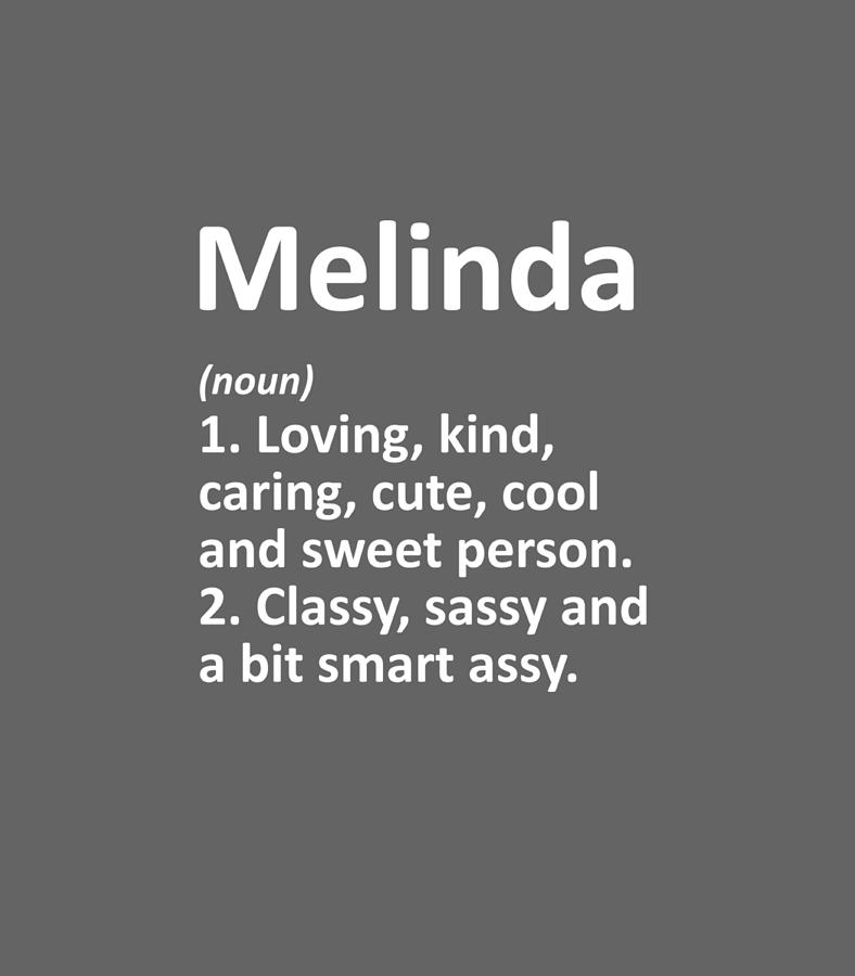 Melinda Definition Personalized Funny Birthday Idea Digital Art By 