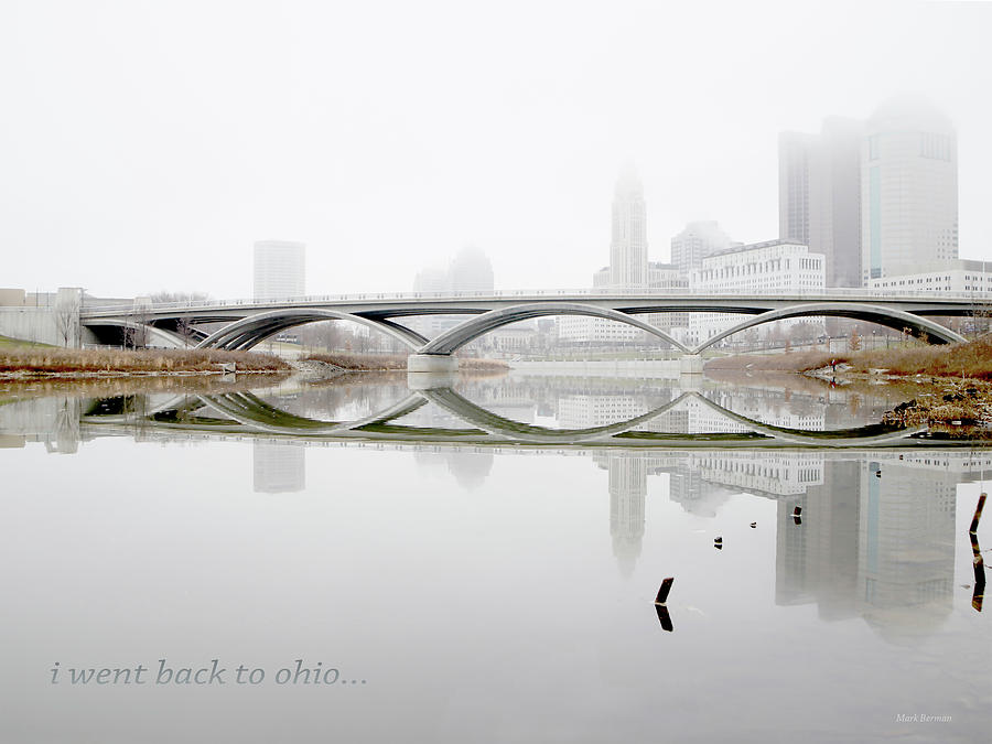 Memories of Columbus, Ohio Photograph by Mark Berman