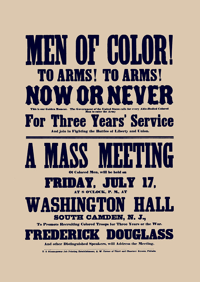 Men Of Color - To Arms - Now Or Never - Civil War Recruiting  Drawing by War Is Hell Store