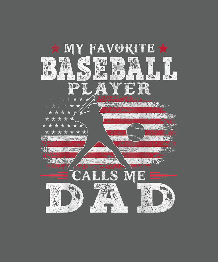 Mens Favorite Tee Ball Player Calls Me Dad USA Flag Father's day T-Shirt