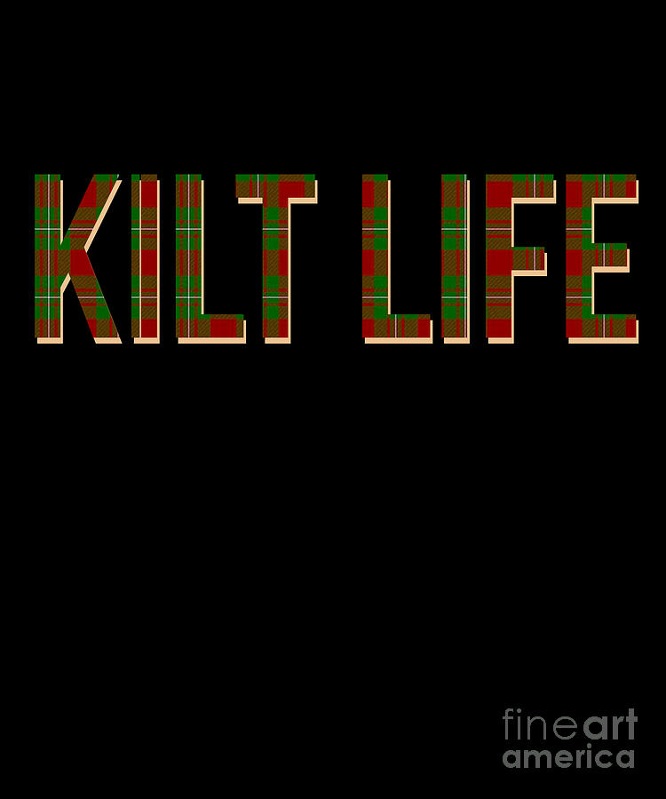 life in a kilt