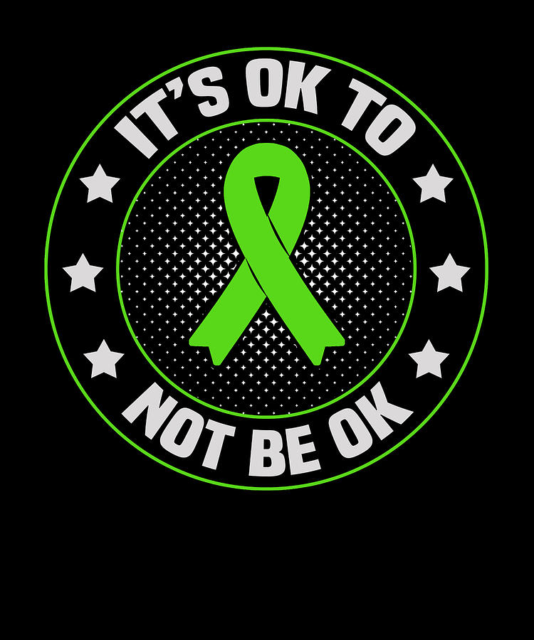 Mental Health Awareness T Its Ok To Not Be Ok Drawing By Kanig Designs Fine Art America