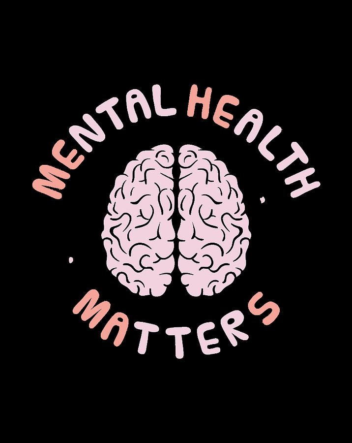 Mental Health Matters Awareness Human Brain Mental Health Digital Art ...