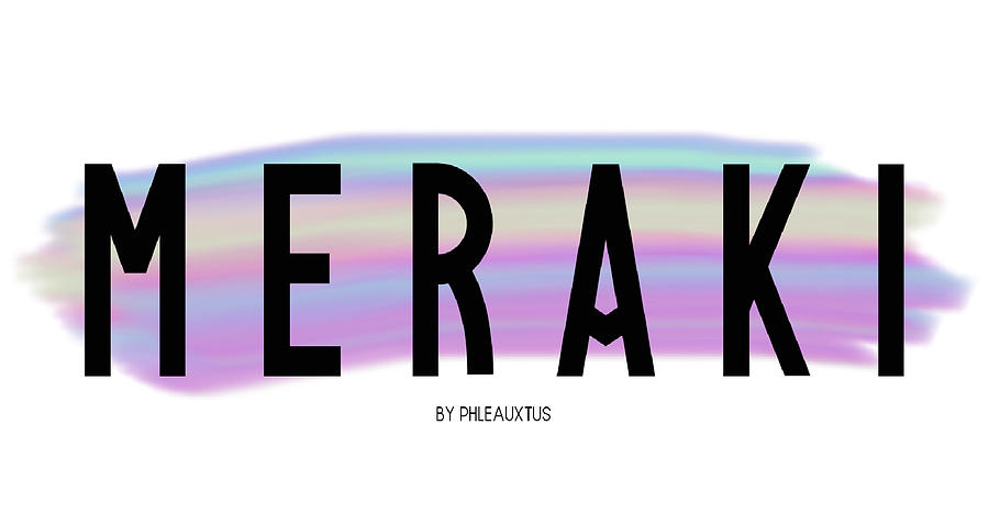 Meraki Digital Art - Meraki Holiday by Phleauxtus