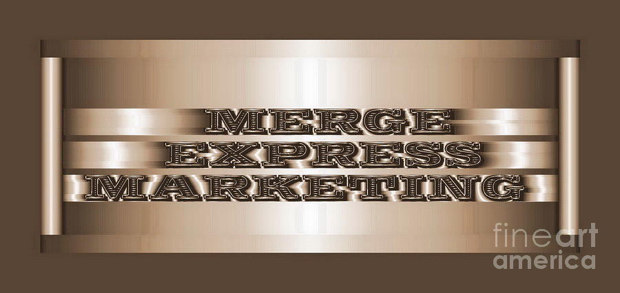 Merge Express Marketing Digital Art by Mary Russell