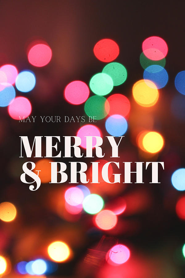 Merry and Bright Christmas Lights Photograph by W Craig Photography
