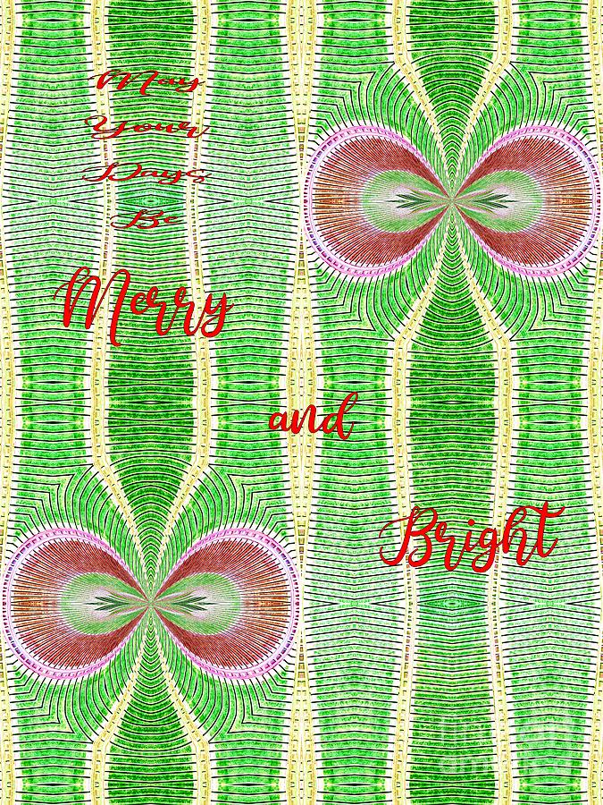 Merry and Bright Digital Art by Lori Kingston