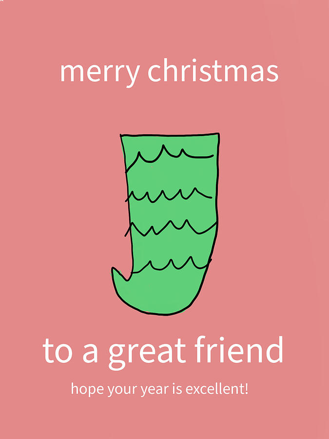 merry Christmas friend Digital Art by Ashley Rice