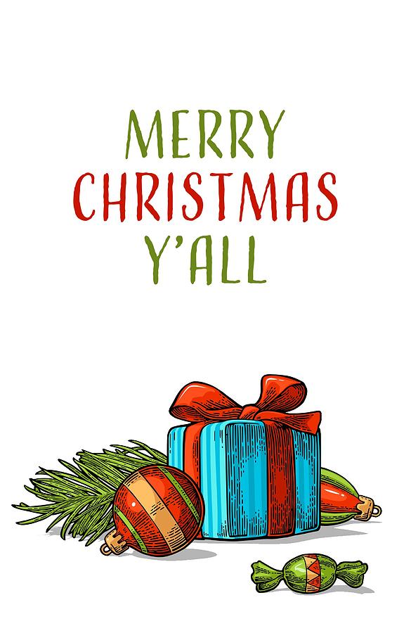 Christmas Digital Art - Merry Christmas Yall Greeting Card by Ink Well