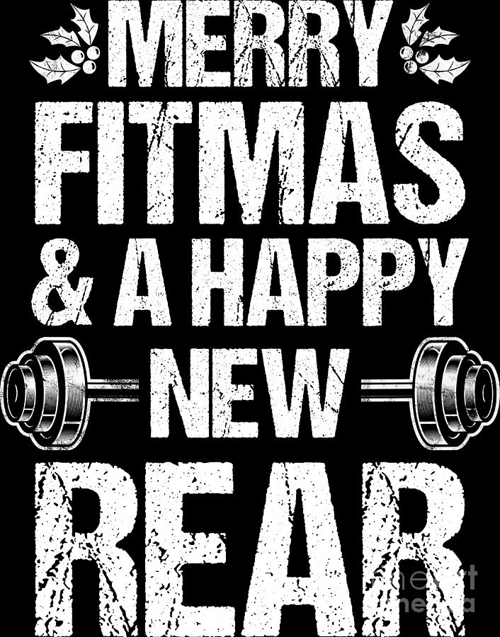 Merry Fitmas Xmas Christmas New Rear Fitness Holiday Gift by Haselshirt