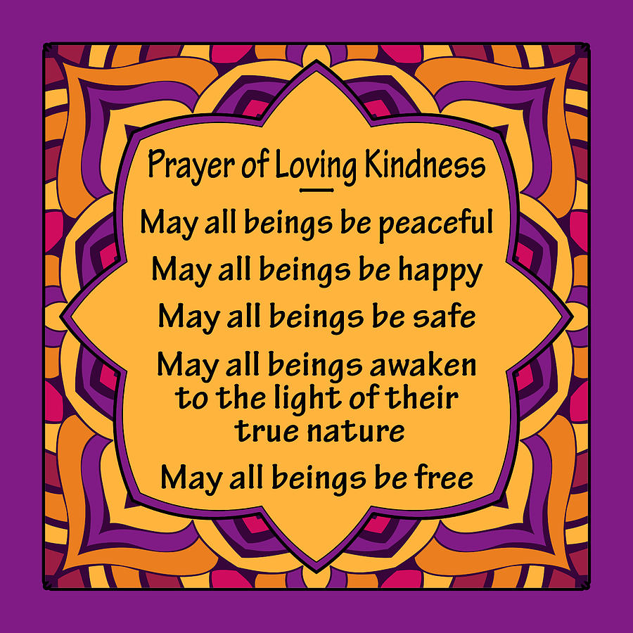 Prayer Of Loving Kindness - Colorful Mandala Design Digital Art