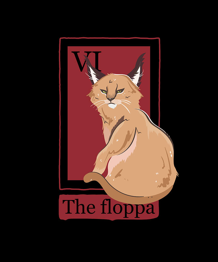 Mexican Lottery Cat Lover Caracal Cat The Floppa Digital Art by Maximus  Designs - Fine Art America