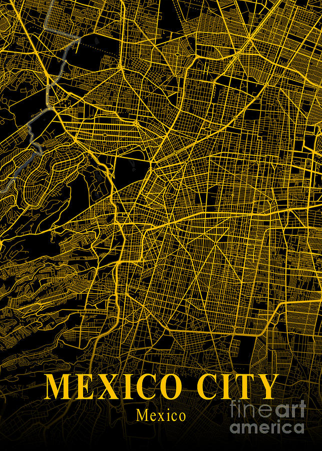 Mexico City - Mexico Gold City Map Digital Art By Tien Stencil - Pixels