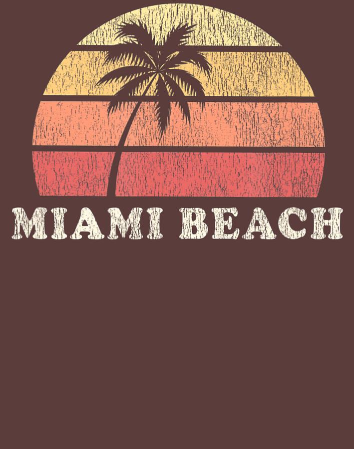 Miami Beach Fl Vintage 70S Retro Throwback Digital Art by Hai Ha Nguyen ...