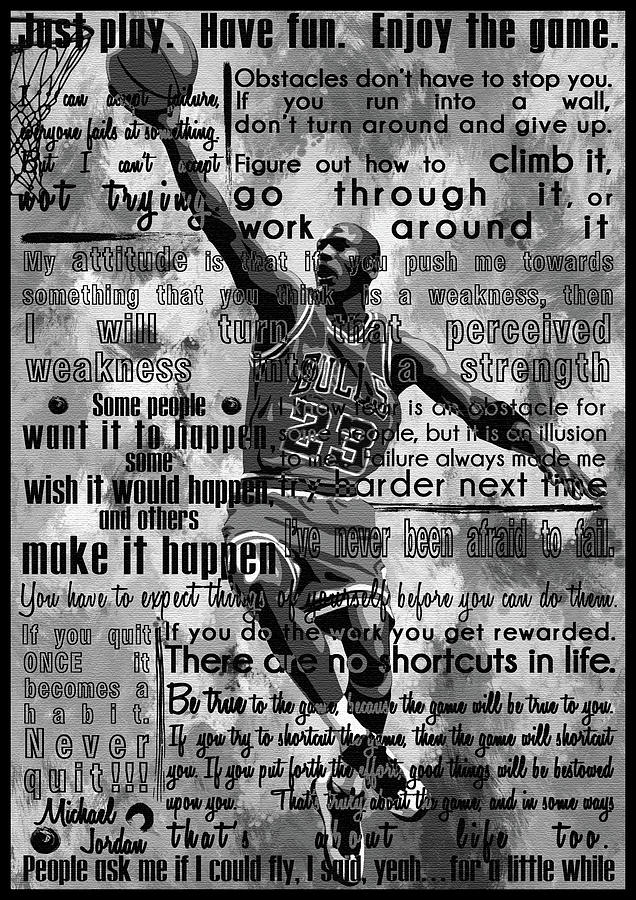 Michael Jordan Painting - Michael Air Jordan Motivational Inspirational Independent Quotes 1 by Diana Van