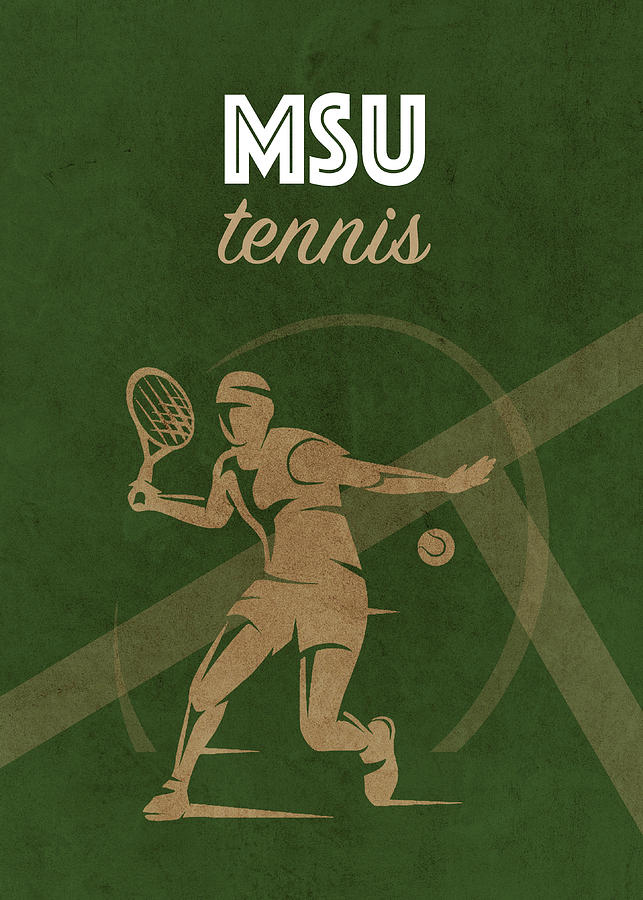 Michigan State University Mixed Media - Michigan State University Tennis College Sports Vintage Poster by Design Turnpike