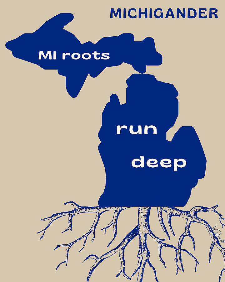 Michiganders Roots Digital Art by Lee Darnell