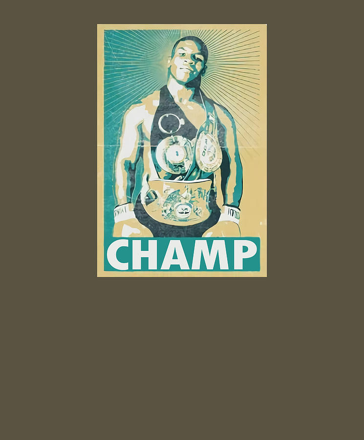 Mike Tyson Iron Mike Tyson Champ Digital Art By Stella Clarke Pixels 1223