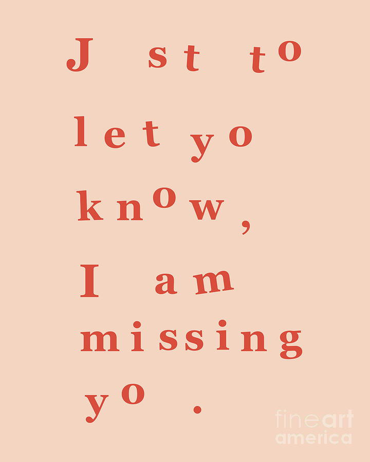 Typography Digital Art - Missing You Quote In Pink And Red by Madame Memento
