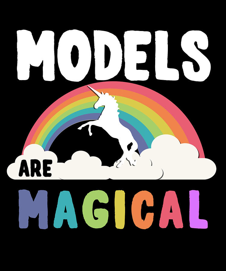 Models Are Magical Digital Art by Flippin Sweet Gear