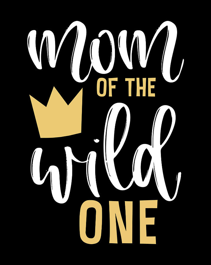 Mom Of The Wild One Matching 1St Birthday First Thing