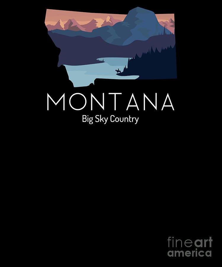 Montana Proud State Motto Big Sky Country product Digital Art by Jacob