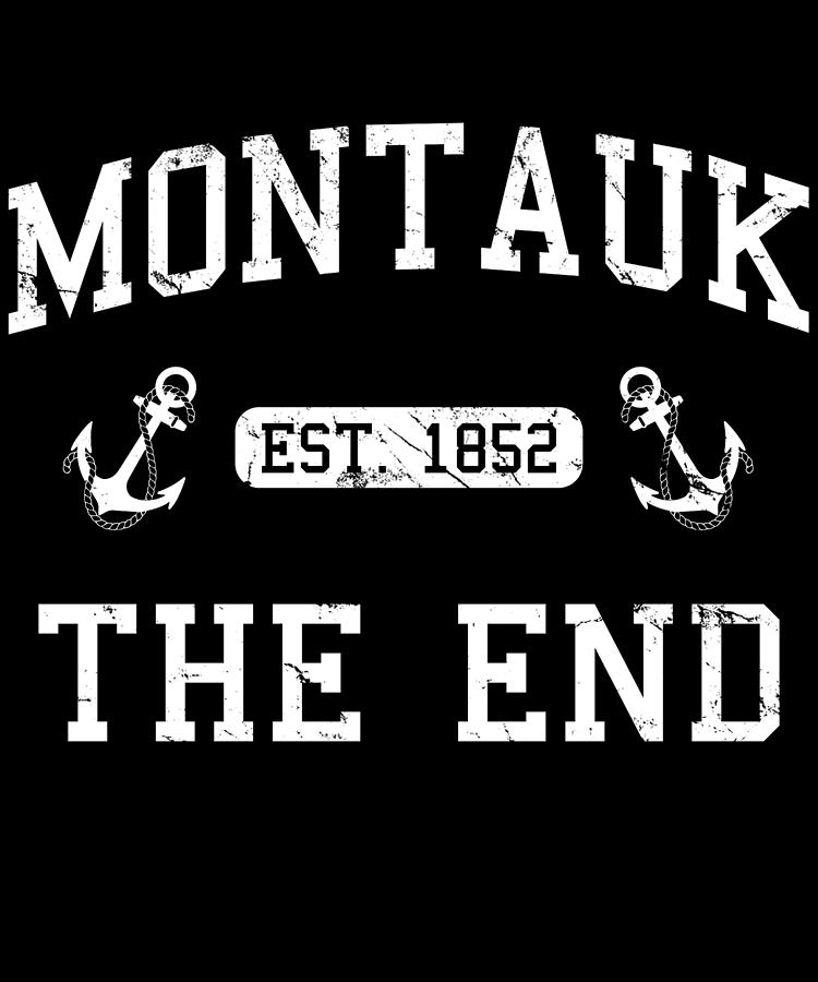 Montauk Established 1852 Digital Art by Flippin Sweet Gear