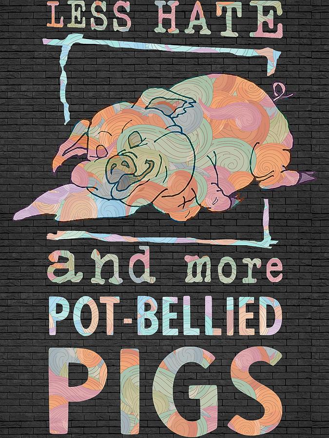 More Pot Bellied Pigs Outfit Men Pot Bellied Pig Breeder Digital Art by ...