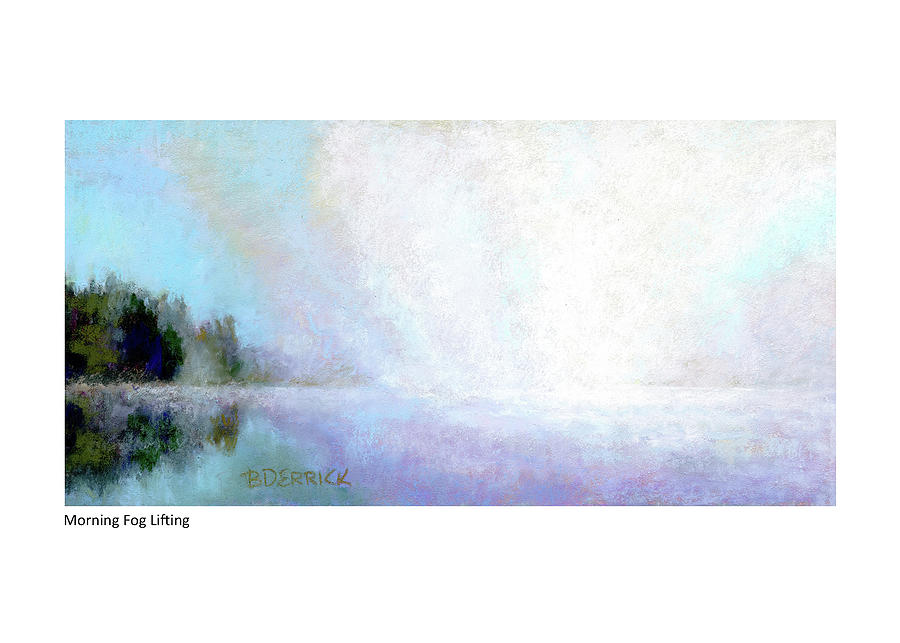 Morning Fog Lifting III Pastel by Betsy Derrick
