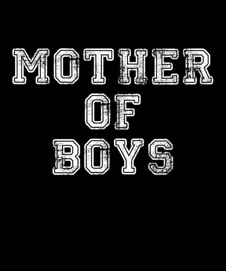 Mother Of Boys Digital Art by Flippin Sweet Gear