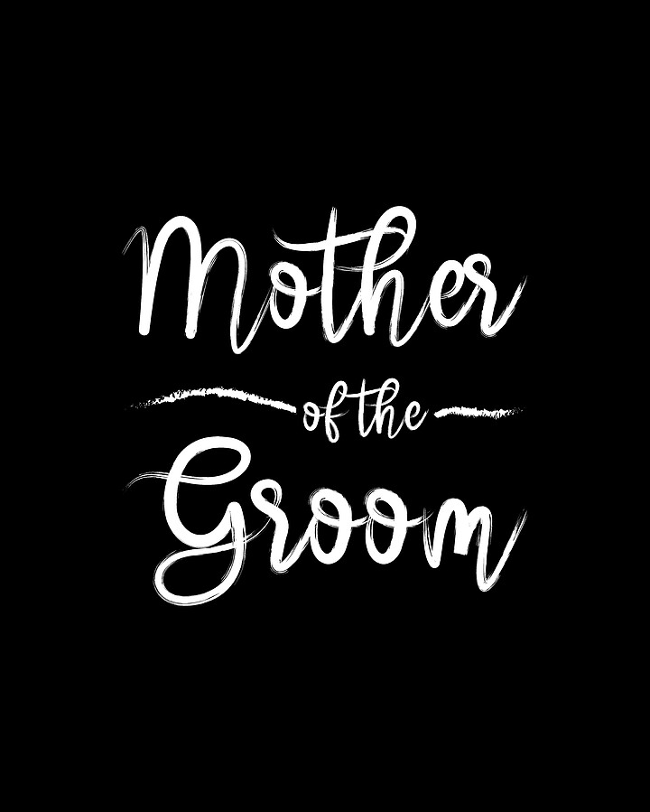 Mother Of The Groom Bridal Shower Bachelorette Mothers Day Digital Art