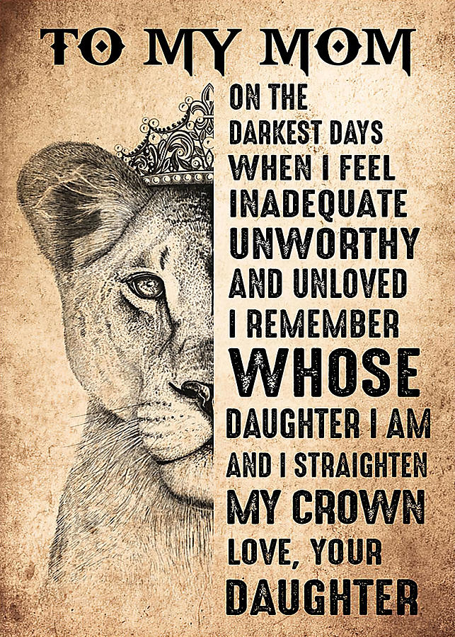 Mother TO MY MOM LION ON THE DARKEST DAY Digital Art by Gambrel Temple ...