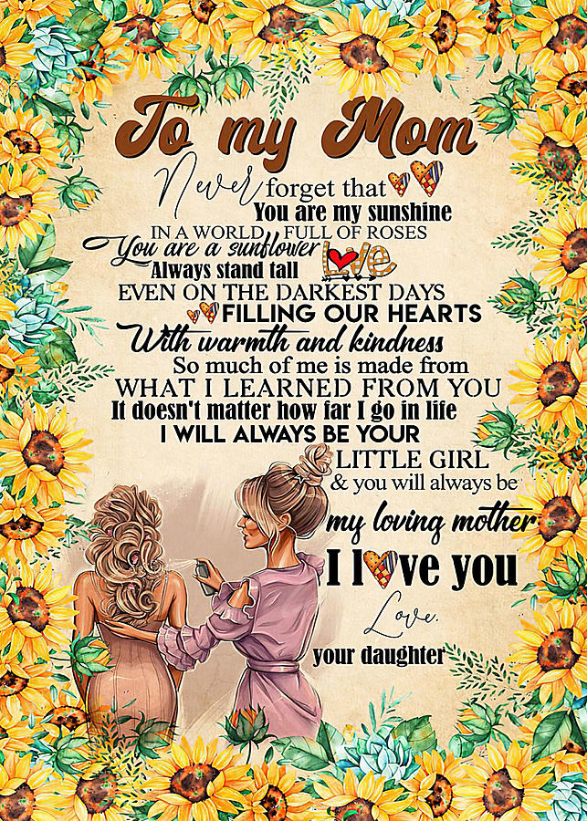 Mother TO MY MOM SUNFLOWER THANK YOU Digital Art by Gambrel Temple | Pixels