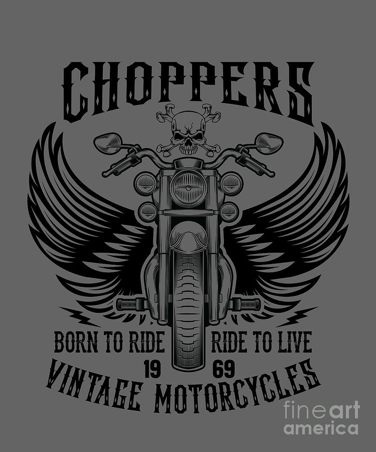Motorcycle Digital Art - Motorcycle Lover Gift Choppers Biker by Jeff Creation
