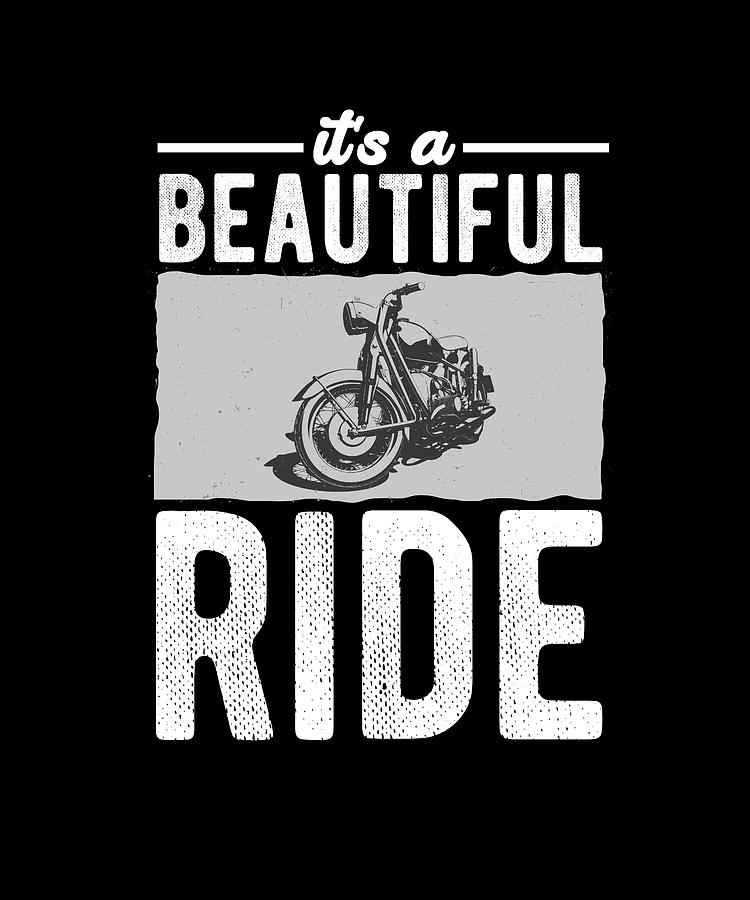 Motorcycle Motorcyclist Sayings Biker Bikes Digital Art by Steven ...