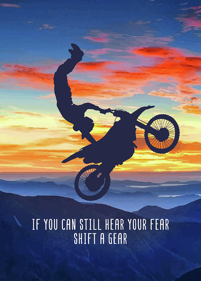 Motorcycle Rider Wall Art Decor If You Can Still Hear Your Fear Shift ...