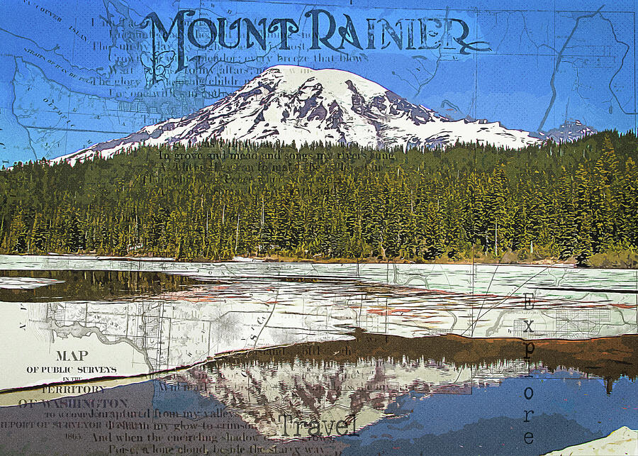 Mount Rainier Reflection And Map Mixed Media by Dan Sproul Mount Rainier Reflection And Map Mixed Media by Dan Sproul