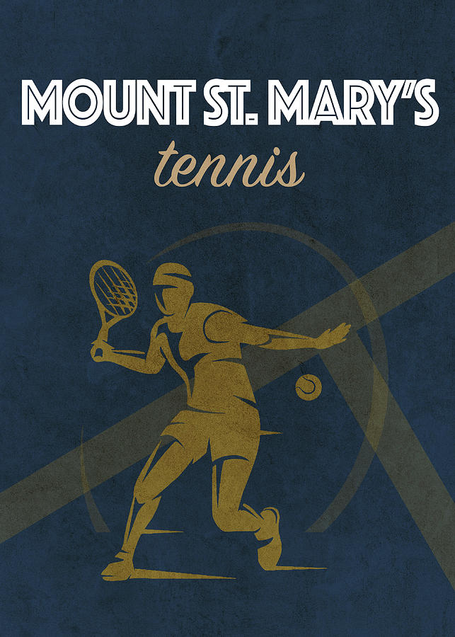 Tennis Mixed Media - Mount St. Marys Tennis College Sports Vintage Poster by Design Turnpike