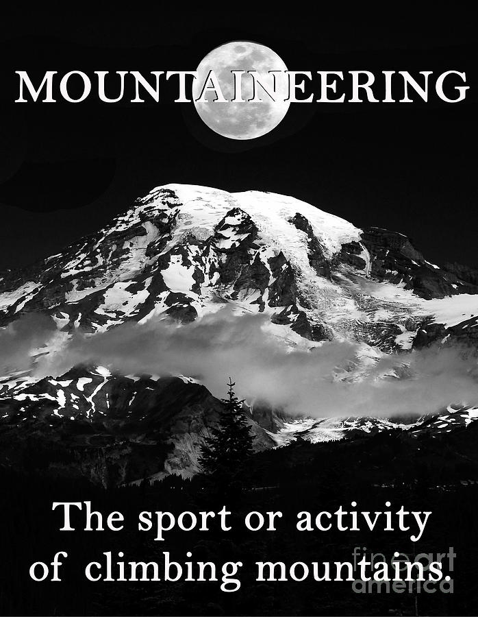 Mountaineering poster A Mixed Media by David Lee Thompson