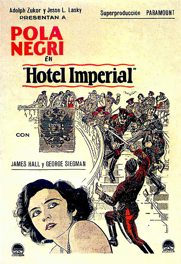 Vintage Mixed Media - Hotel Imperial, with Pola Negri, 1927 by Movie World Posters
