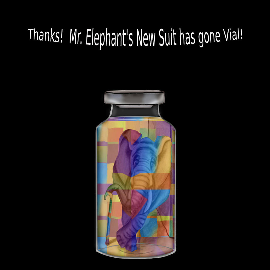 Mr. Elephants New Suit has gone Vial - Whimsical Digital Art by Ronald Mills