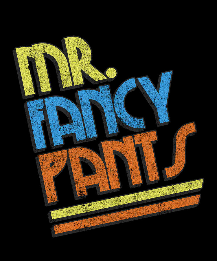 Mr Fancypants Digital Art by Flippin Sweet Gear
