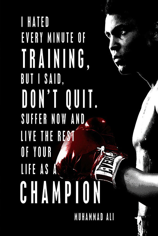 Muhammad Ali Motivational Digital Art by Megan Lees - Fine Art America