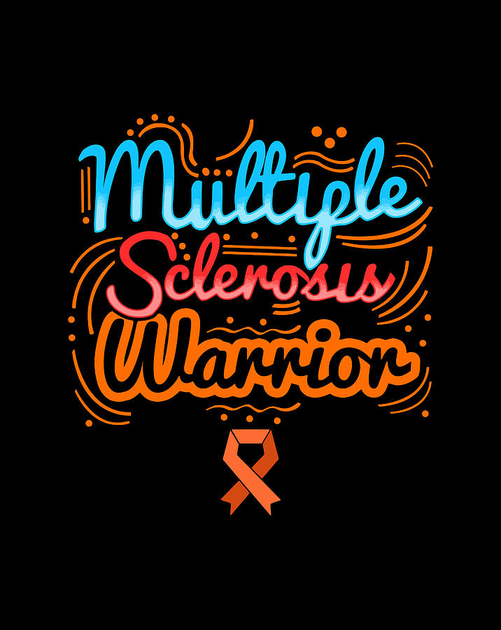 Multiple Sclerosis Awareness Ms Survivor Aware Warrior Digital Art by ...