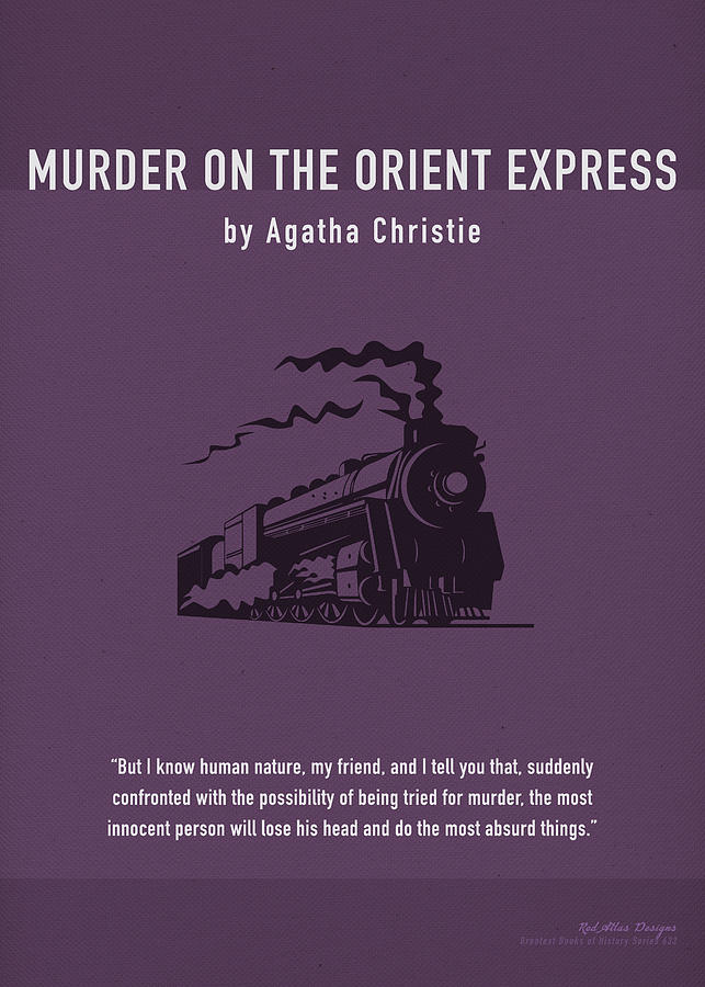 Murder On The Orient Express by Agatha Christie Greatest Books Ever Art  Print Series 633 Mixed Media by Design Turnpike - Pixels