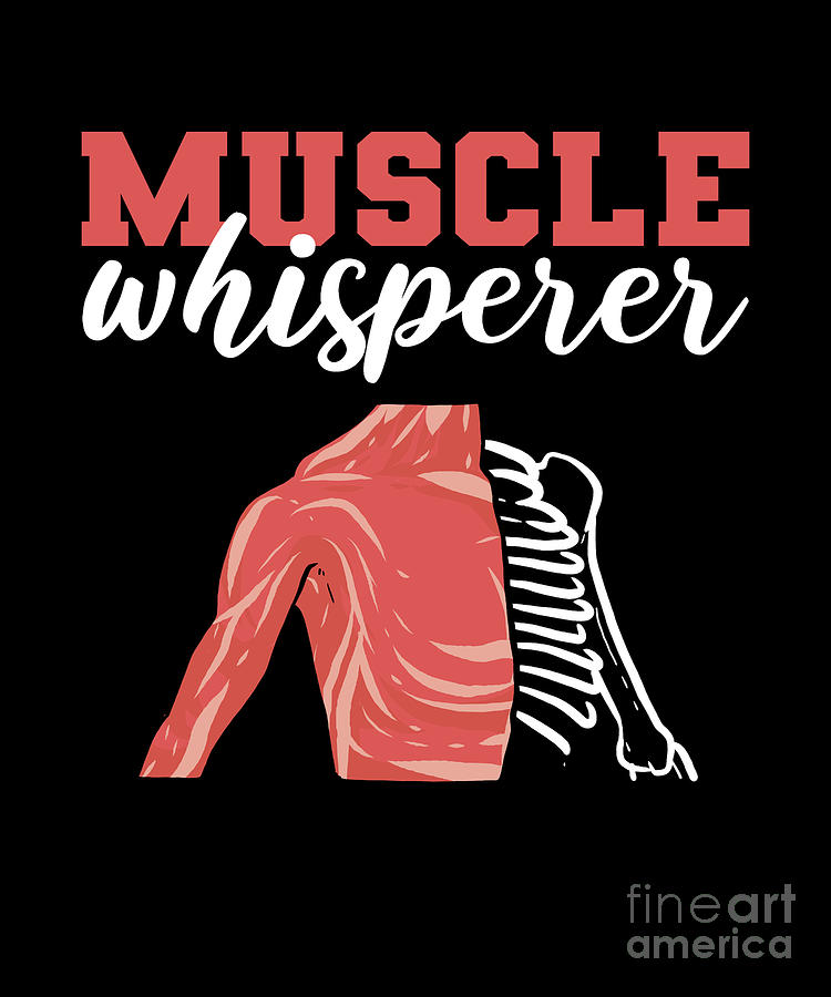 Muscle Whisperer Massage Therapist Digital Art By Alessandra Roth Fine Art America 1170