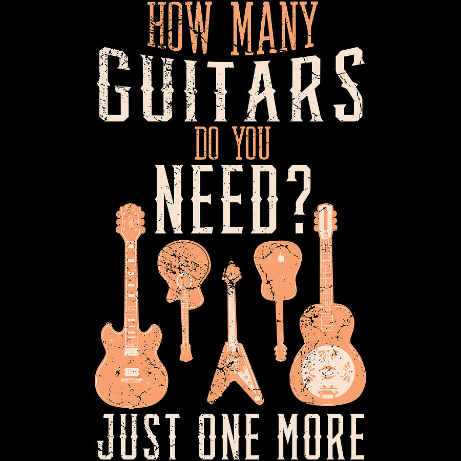 Musician Genre Rock Strum Guitar Player Tshirt Design How Many Guitars ...