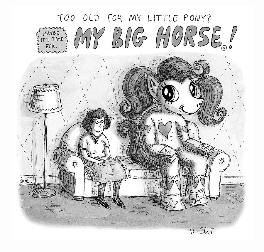 My Big Horse Drawing by Roz Chast