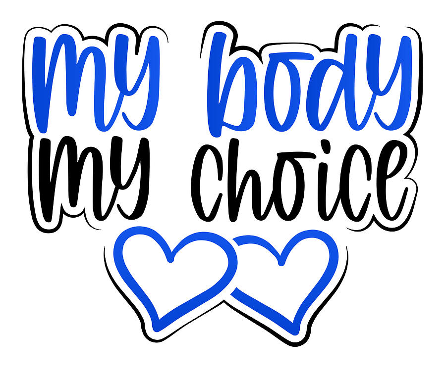 My Body My Choice Pro Choice Womens Rights Gift Drawing by Kanig